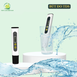 Bút Đo Nồng Độ Dung Dịch Dinh Dưỡng TDS Chính Hãng